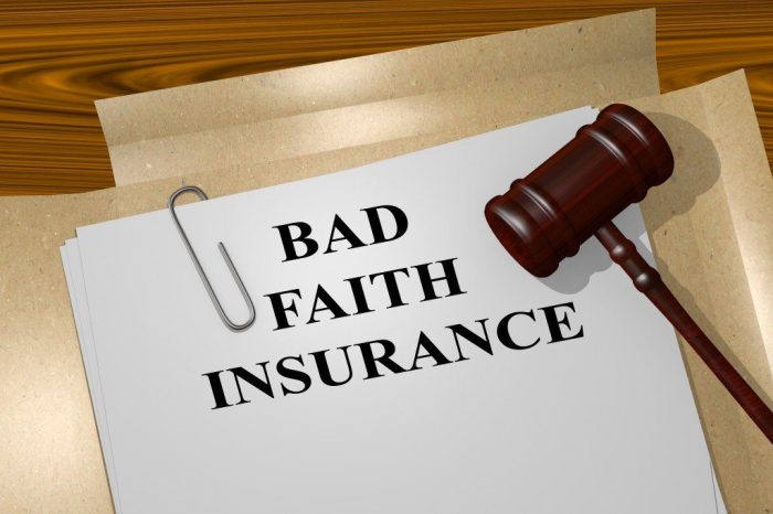 Faith bad insurance claims